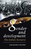 Gender and Development in India: the Indian Scenario thumbnail 1