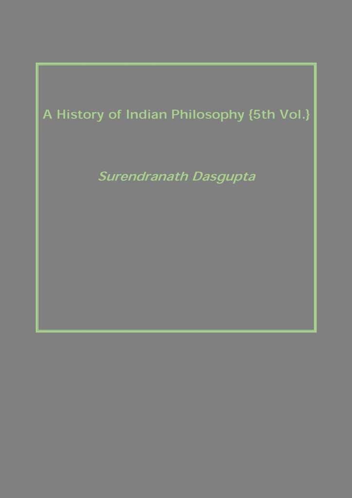 A History of Indian Philosophy
