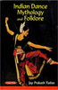 Indian Dance Mythology and Folklore thumbnail 1