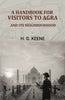 A Handbook for Visitors to Agra: And Its Neighbourhood thumbnail 1