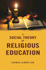 A Social Theory of Religious Education thumbnail 1