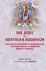 The Gods of Northern Buddhism: Their History, Iconography and progressive evolution through the northern Buddhist countries thumbnail 1