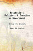 Aristotle's Politics A Treatise on Government thumbnail 1