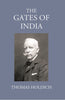 The Gates Of India Being An Historical Narrative thumbnail 1