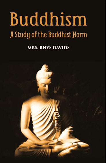 Buddhism A Story Of The Buddhist Norm