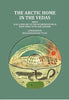 The Artic Home in the Vedas: being also a new key to the interpretation of many Vedic texts and legends thumbnail 1