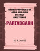 United Provinces of Agra and Oudh District Gazetteers: Partabgarh thumbnail 1
