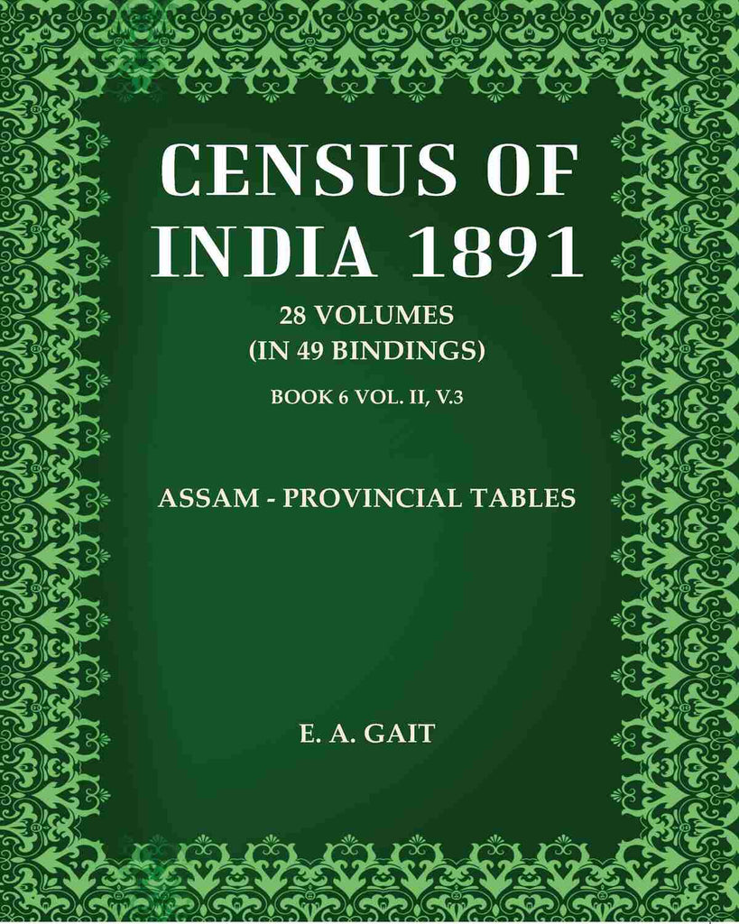 Census Of India 1891: Assam - Provincial Tables