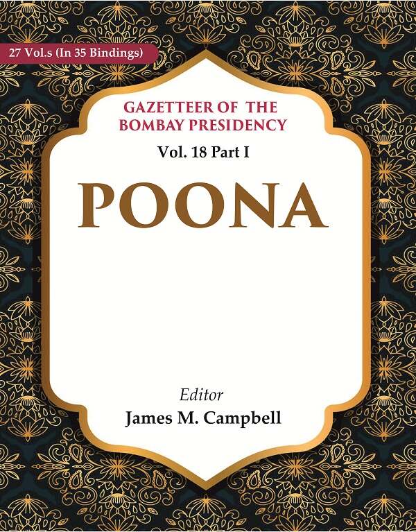 Gazetteer of the Bombay Presidency: Poona