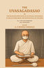 The Uvasagadasao or the Religious Proffssion of an Uvasaga Expounded in ten Lectures: Being the seventh anga of the Jains thumbnail 1