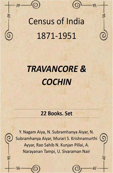 Census of India 1871-1951: TRAVANCORE & COCHIN