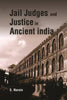 Jail Judges & Justice in Ancient India thumbnail 1