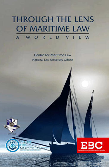Through the Lens of Maritime Law: A World View, 2020 Edition, R/P 2023