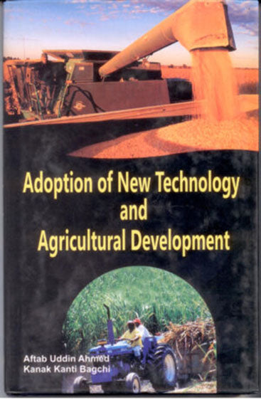 Adoption of New Technology & Agricultural Development