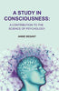 A Study in Consciousness: A Contribution to the Science of Psychology thumbnail 1