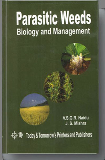 Parasitic Weeds: Biology and Management
