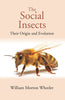 The Social Insects: Their Origin and Evolution thumbnail 1