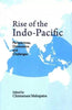 Rise of the Indo-Pacific: Perspectives, Dimensions and Challenges thumbnail 1