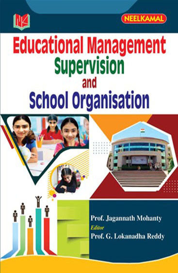 Educational Management, Supervision, 
School Organisation