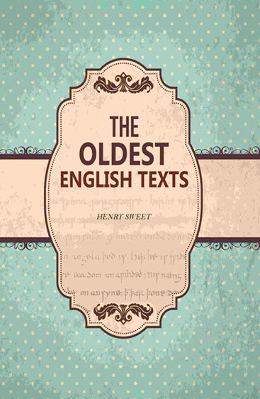 The Oldest English texts