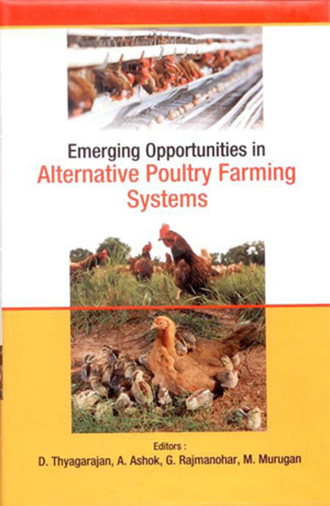 Emerging Opportunities in Alternative Poultry Farming Systems