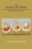 THE GODS OF INDIA: A BRIEF DESCRIPTION OF THEIR HISTORY, CHARACTER & WORSHIP thumbnail 1