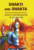 Shakti and Shakta: Essays on Addresses and the Shakta Tantrashastra thumbnail 1
