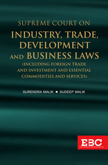 Supreme Court on Industry, Trade, Development and Business Laws (1950-2019)