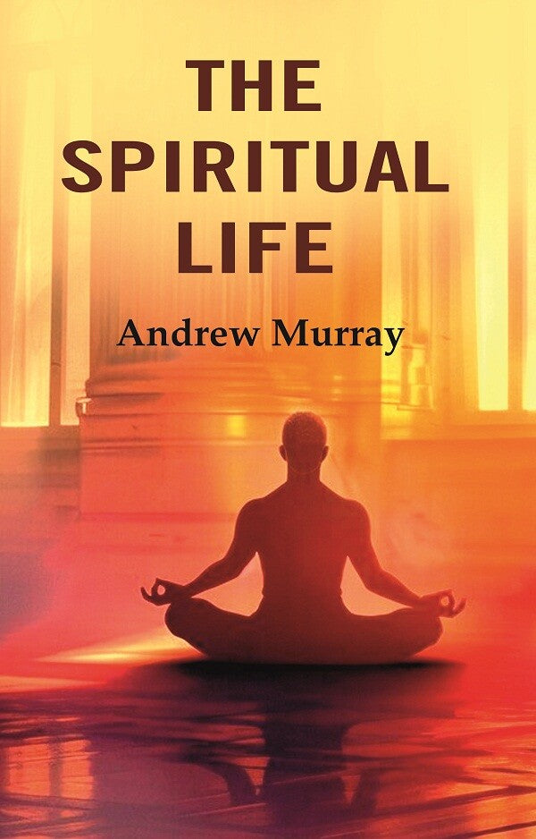 The Spiritual Life