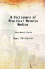 A Dictionary of Practical Materia Medica thumbnail 1