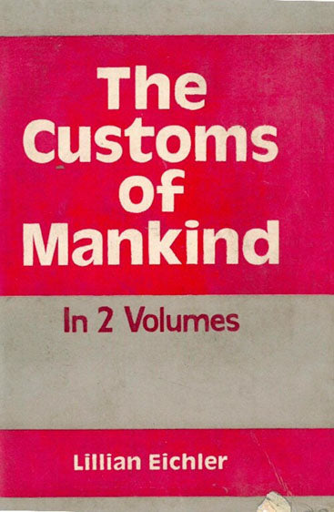 The Customs of Mankind
