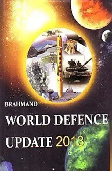 Brahmand World Defence Update-2013