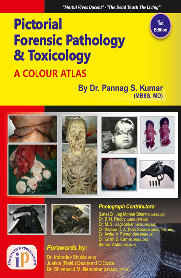Pictorial Forensic Pathology and Toxicology- A Colour Atlas