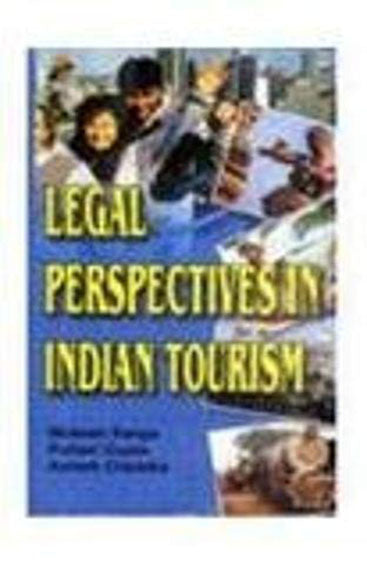 Legal Perspectives in Indian Tourism