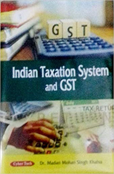 Indian Taxation System And Gst