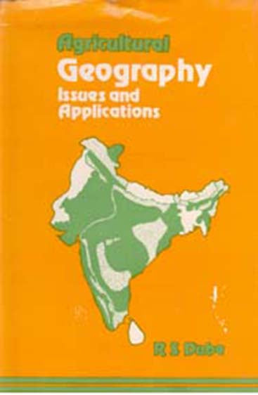 Agricultural Geography: Issues and Applications