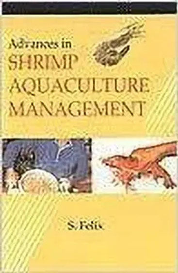 Advances in Shrimp Aquaculture Management
