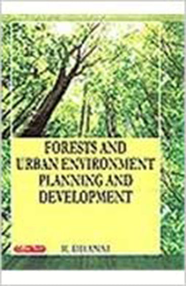 Forests and Urban Environment Planning and Development