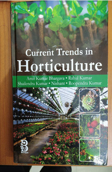 Current Trends in Horticulture