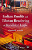 Indian Pandits and Tibetan Rendering of Buddhist Logic thumbnail 1
