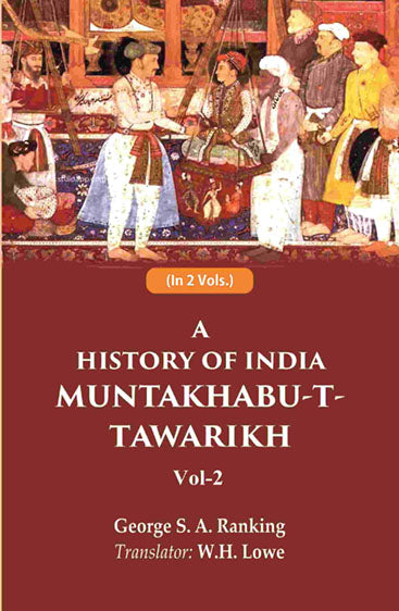 A History of India Muntakhabu-T-Tawarikh