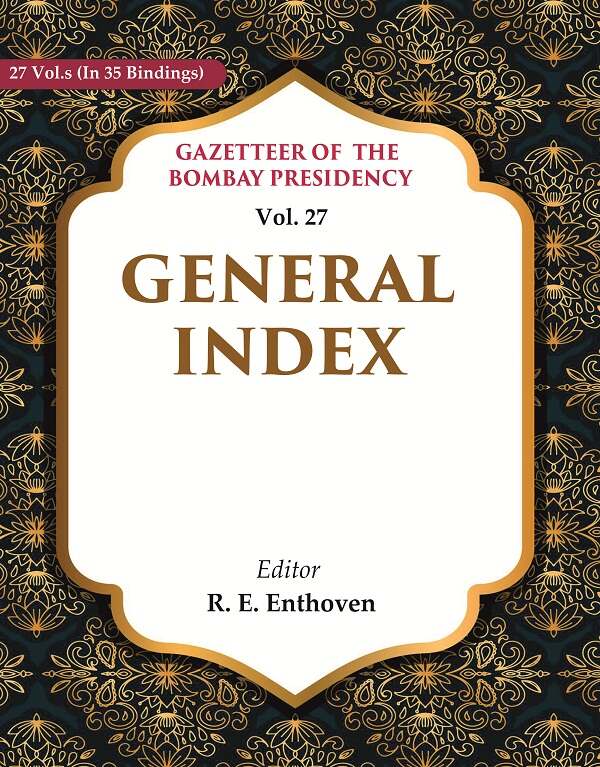 Gazetteer of the Bombay Presidency: General Index