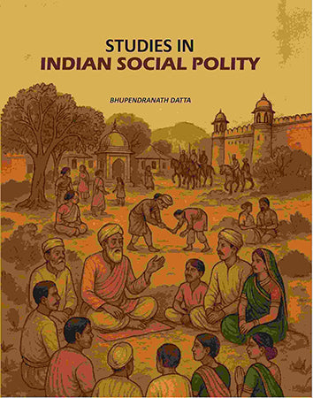 Studies In Indian Social Polity