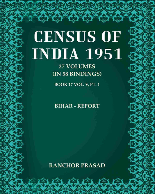 Census of India 1951: Bihar - Report