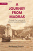 A Journey From Madras : Through The Countries of Mysore, Canara And Malabar thumbnail 1