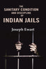 The Sanitary Condition and Discipline of Indian Jails thumbnail 1