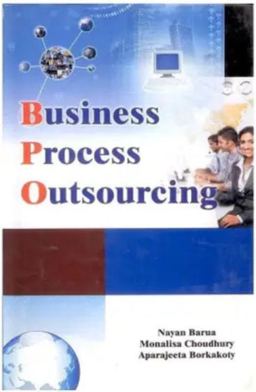 Business Process Outsourcing: Its Prospects and Challenges