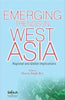 Emerging Trends in West Asia: Regional and Global Implications thumbnail 1