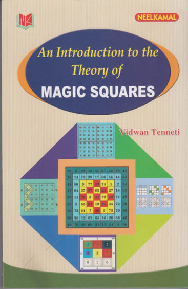 An Introduction to the  Theory of 
Magic Squares