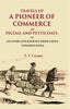 Travels Of A Pioneer Of Commerce In Pigtail And Petticoats: Or, An Overland Journey From China Towards India thumbnail 1